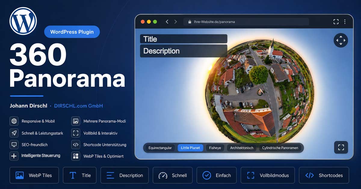 DIRSCHL 360 Panorama WordPress Plugin, incl. Hub und Suite