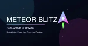 Meteor Blitz – Neon Arcade im Browser