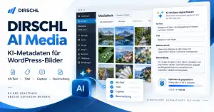 KI-Bildmetadaten für WordPress – DIRSCHL AI Media