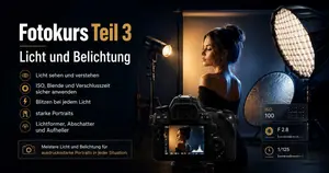 Fotokurs Teil 3, Licht und Belichtung mit Johann Dirschl