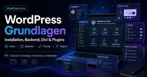 WordPress-Kurs: Installation, Backend, Divi & Plugins
