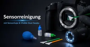 Sensorreinigung von DSLR und spiegellosen Kameras