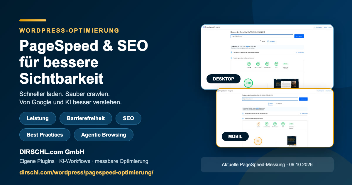WordPress PageSpeed und SEO Optimierung PageSpeed und SEO für WordPress – Leistung, Barrierefreiheit, SEO, Best Practices und Agentic Browsing
